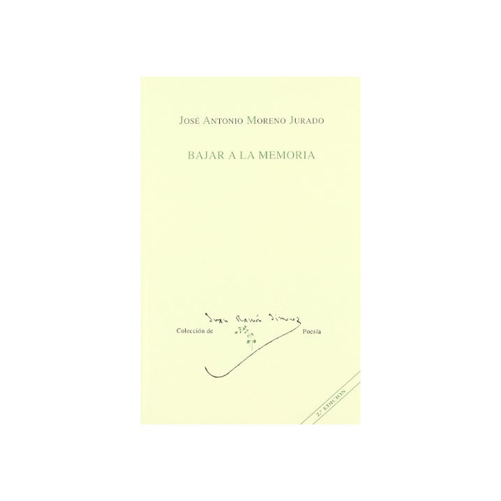 Bajar A La Memoria (Primera edición)